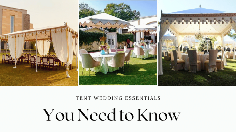 Tent Wedding Essentials: Everything You Need to Know About Tent Wedding