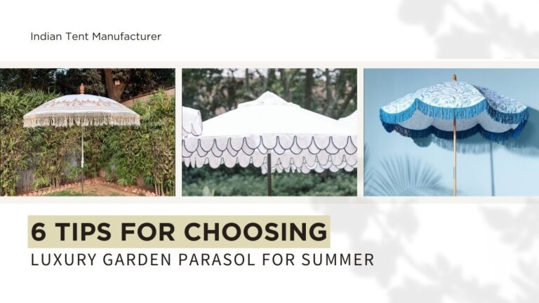 6 Tips for Choosing a Luxury Indian Garden Parasol for Summer