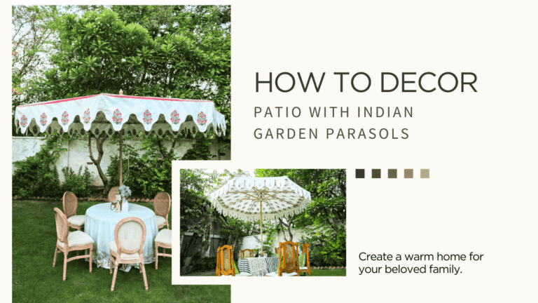How to Decor Patio with Indian Garden Parasols